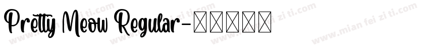 Pretty Meow Regular字体转换